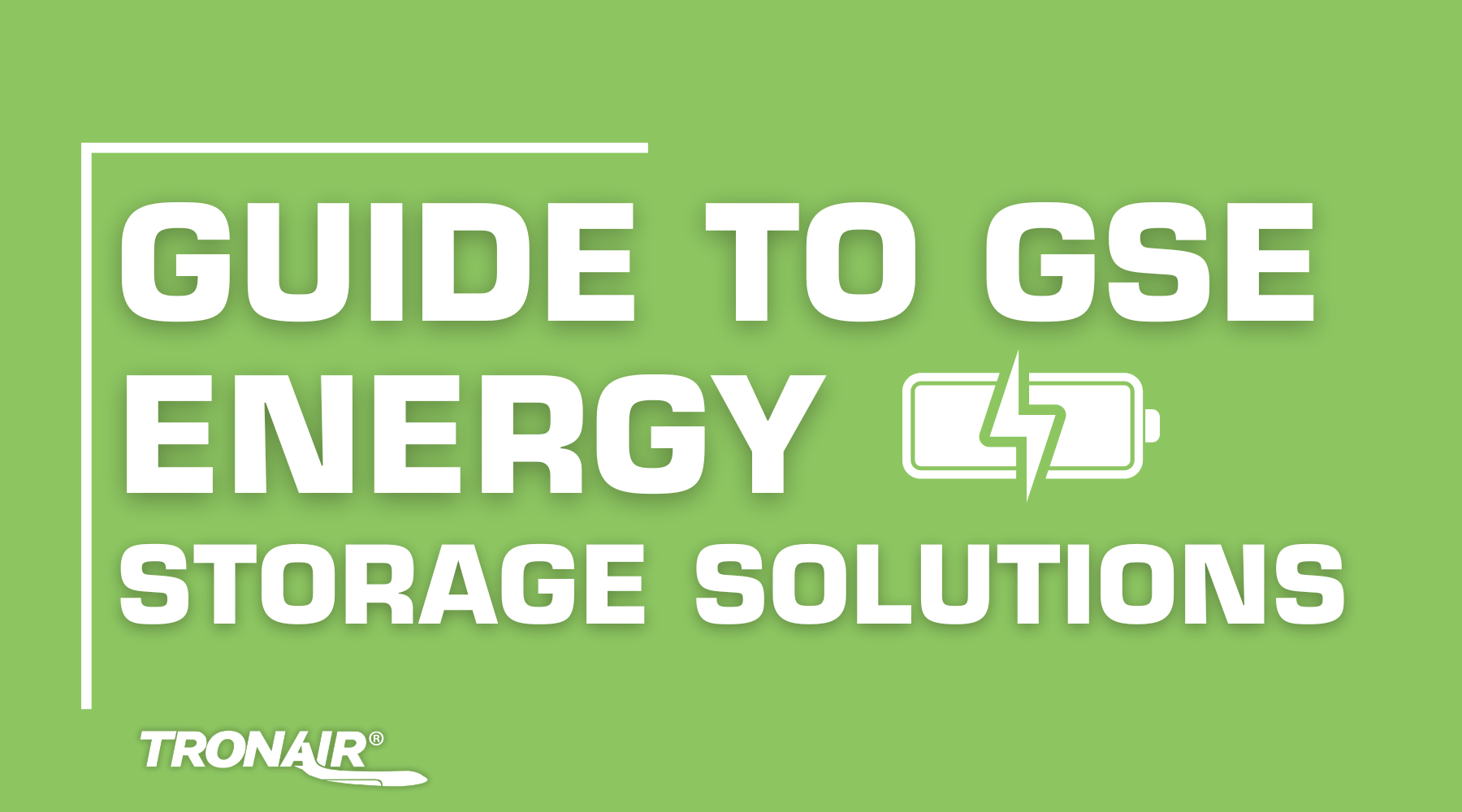 Electric GSE Energy Storage Solutions Guide Learn About Lead Acid electric-gse-energy-storage-solutions-guide-learn-about-lead-acid