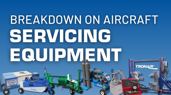 Aircraft Servicing Equipment 101