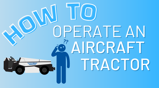How to Operate an Aircraft Tractor