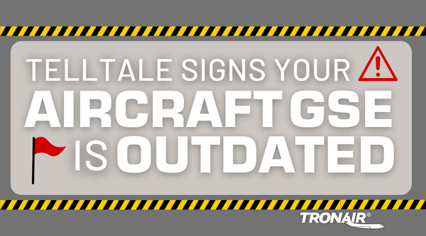 Telltale Signs Your Aircraft Ground Support Equipment Is Outdated