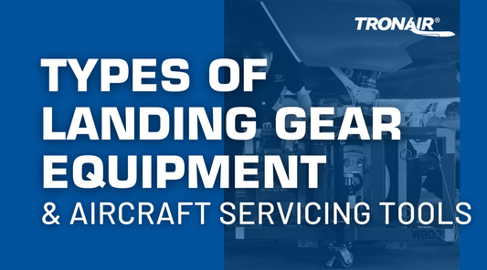 Types of Landing Gear Equipment and Aircraft Servicing Tools